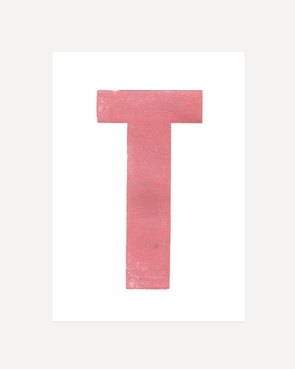 T - Letterpress Print in Pink by The Rik Barwick Studio
